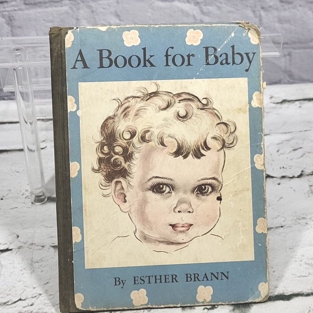 A Book for Baby by Esther Brann The Macmillan Company 1945 New York Vintage